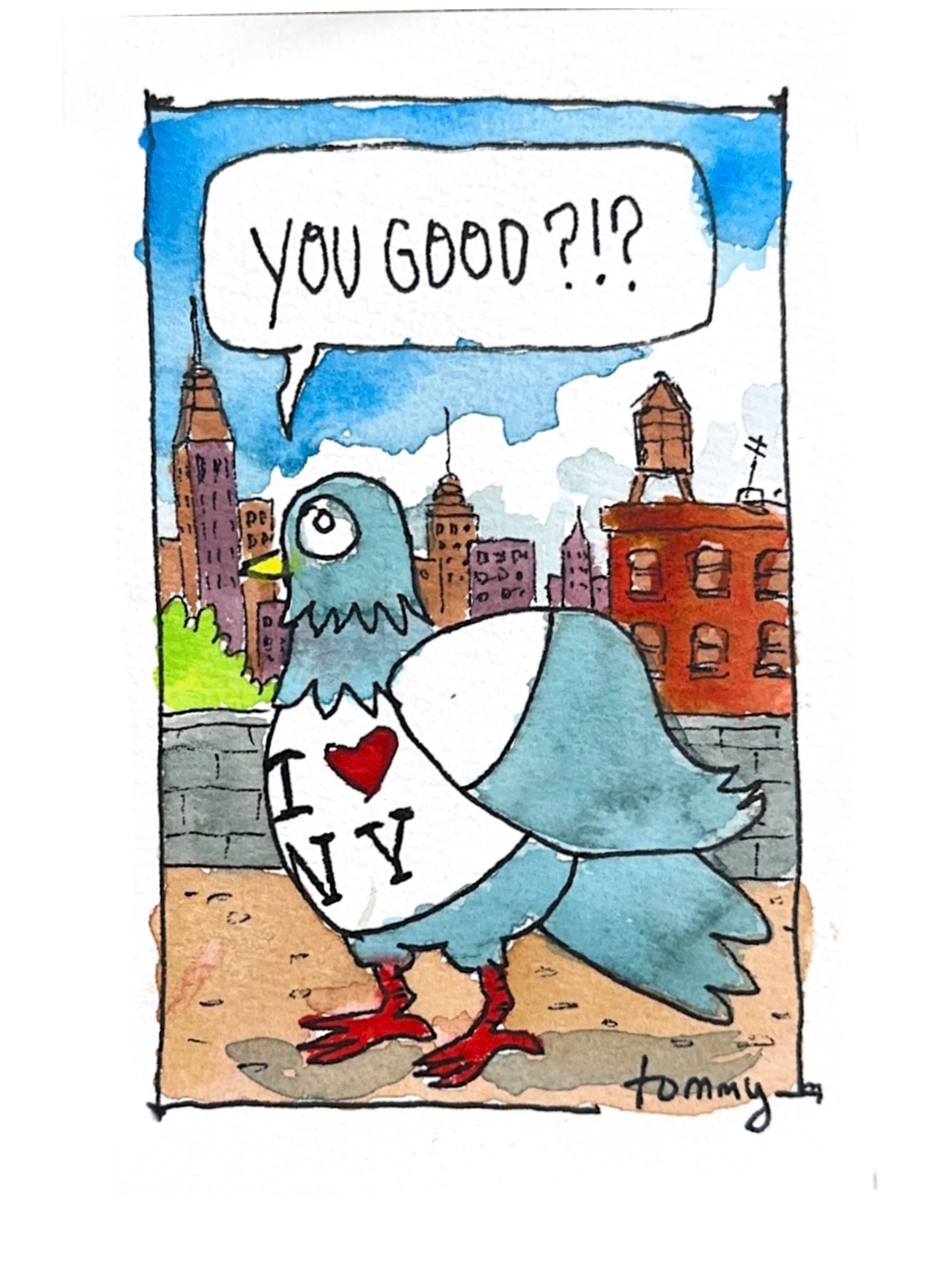 You Good?!? Pigeons w/ Opinions Greeting Card Version 1
